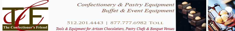 The Confectioner's Friend: Confectionery, Pastry, Buffet & Event Equipment